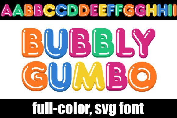 Bubbly Gumbo: A Typeface That Pops with Personality