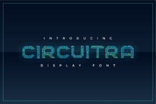 Circuitra: A Display Font for Modern, Tech-Forward Design