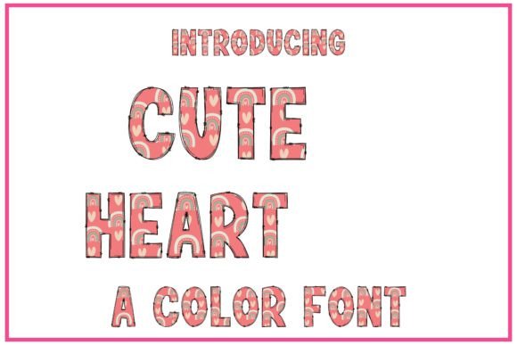Cute Heart: A Charming Typeface for Romantic Designs