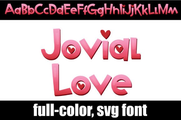 Jovial Love: A Creative Font for Vibrant Design