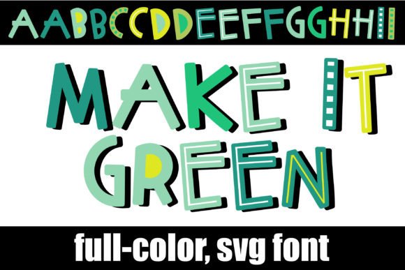 Make It Green: The Playful Font for St. Patrick's Day
