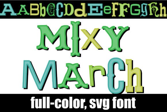 Mixy March: A Festive Font for St. Patrick's Day Projects
