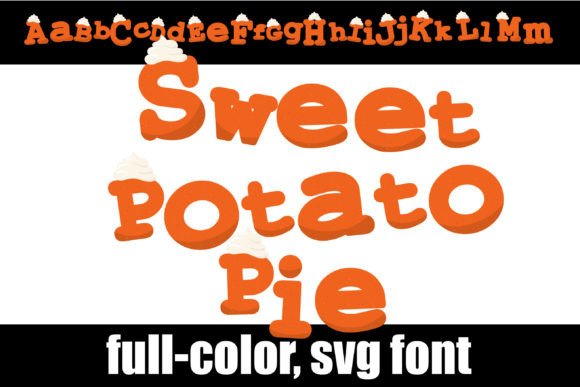 Sweet Potato Pie: A Whimsical Font for Creative Projects